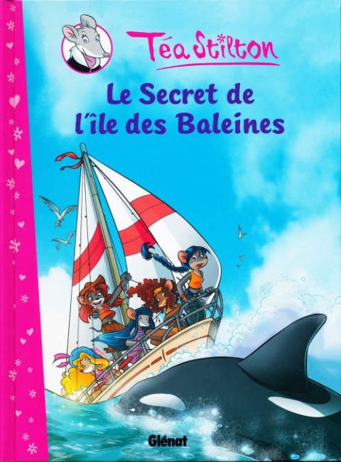 Couverture de l'album Téa Stilton Tome 1 Le secret de l'île des Baleines