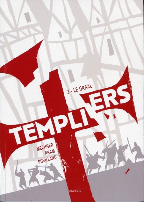 Couverture de l'album Templiers Tome 2 Le Graal