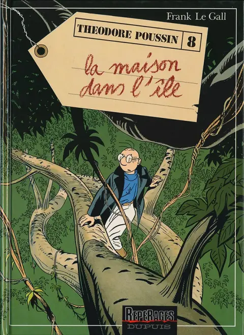 Théodore Poussin Tome 8 La Maison dans l'île