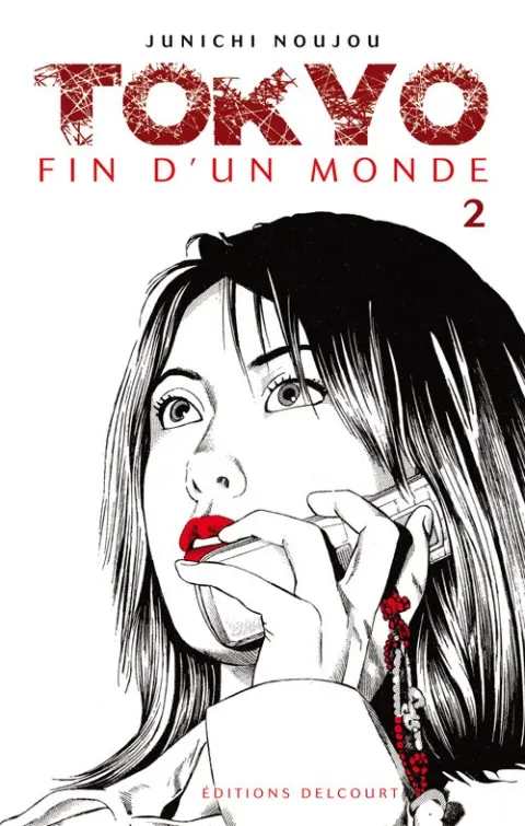Tokyo, fin d'un monde Tome 2