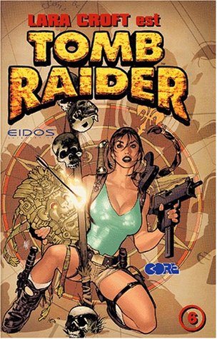Couverture de l'album Tomb Raider Tome 6 Tomb Raider (16, 17, 19, 20)