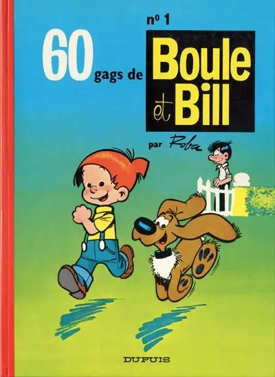 Couverture de l'album Boule & Bill Tome 1 60 gags de Boule et Bill