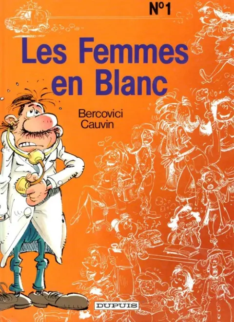 Couverture de l'album Les Femmes en Blanc Tome 1