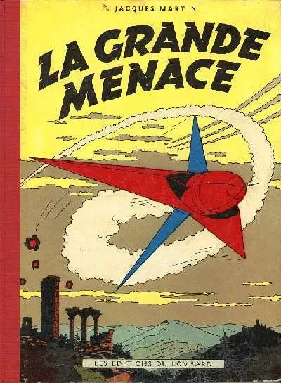 Couverture de l'album Lefranc Tome 1 La grande menace