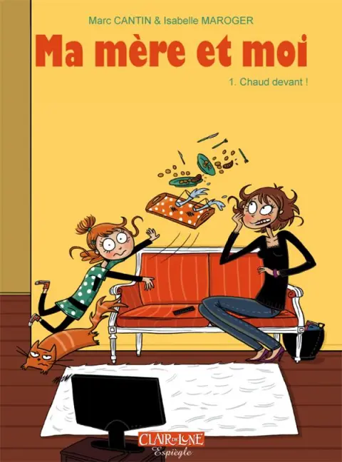 Couverture de l'album Ma mère et moi Tome 1 Chaud devant !