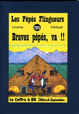 Couverture de l'album Les Pépés flingueurs Tome 2 Braves pépés, va !!