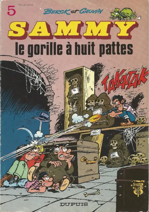Couverture de l'album Sammy Tome 5 Le gorille à huit pattes
