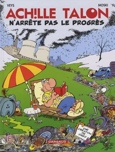 Achille Talon Tome 48 Achille Talon n'arrête pas le progrès