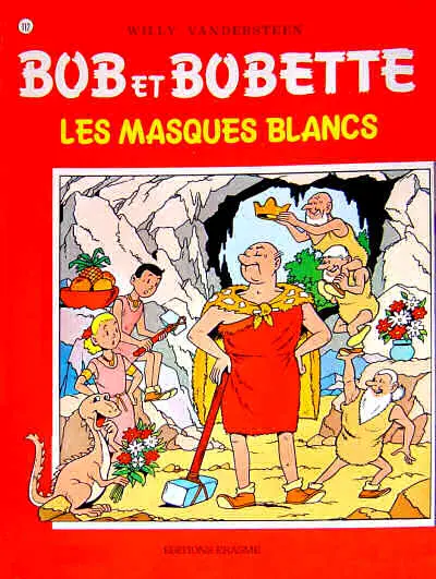Bob et Bobette Tome 112 Les masques blancs