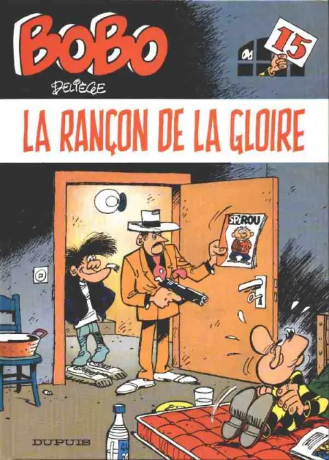 Bobo Tome 15 La rançon de la gloire
