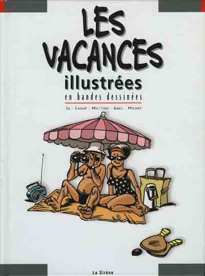 Couverture de l'album ... illustré en bandes dessinées Les Vacances