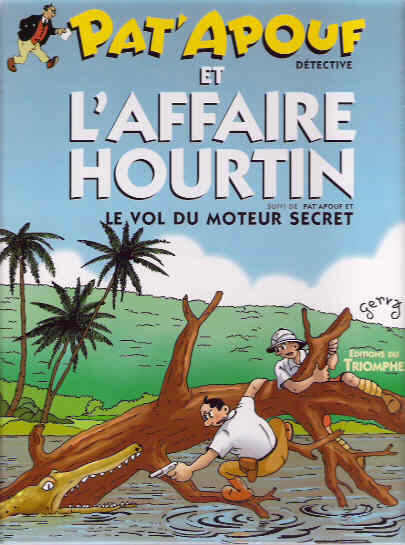 Pat'Apouf Editions du Triomphe Tome 18 Pat'Apouf et l'affaire Hourtin