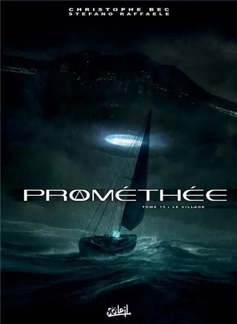 Prométhée Tome 15 Le village