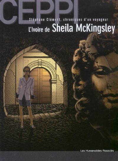Couverture de l'album Stéphane Clément Tome 12 L'ivoire de Sheila McKingsley