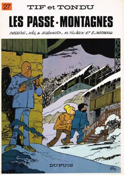 Tif et Tondu Tome 27 Les passe-montagnes