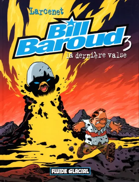 Bill Baroud Tome 3 La dernière valse