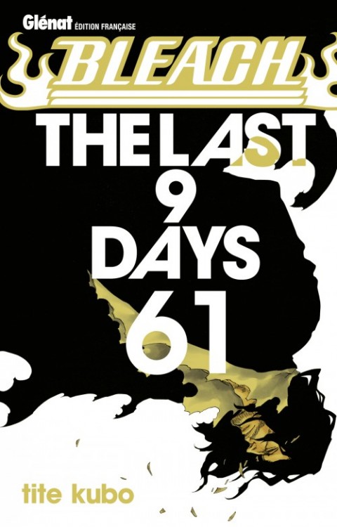 Couverture de l'album Bleach Tome 61 The Last 9 Days