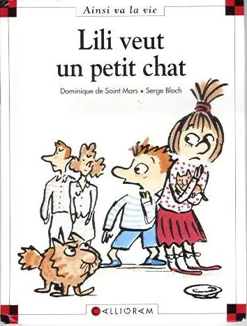 Ainsi va la vie Tome 25 Lili veut un petit chat