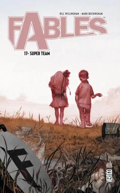 Fables Tome 17 Super Team