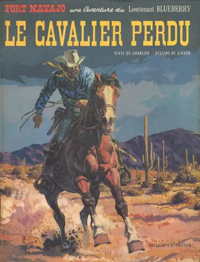 Blueberry Tome 4 Le cavalier perdu