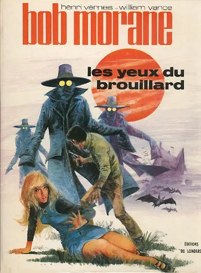 Bob Morane Tome 13 Les Yeux du brouillard