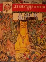 Les Aventures de Néron et Co Tome 59 Le chat de Chatmandou
