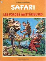Couverture de l'album Safari Tome 18 Les forces mystèrieuses