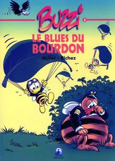 Buzzi Tome 2 Le blues du bourdon
