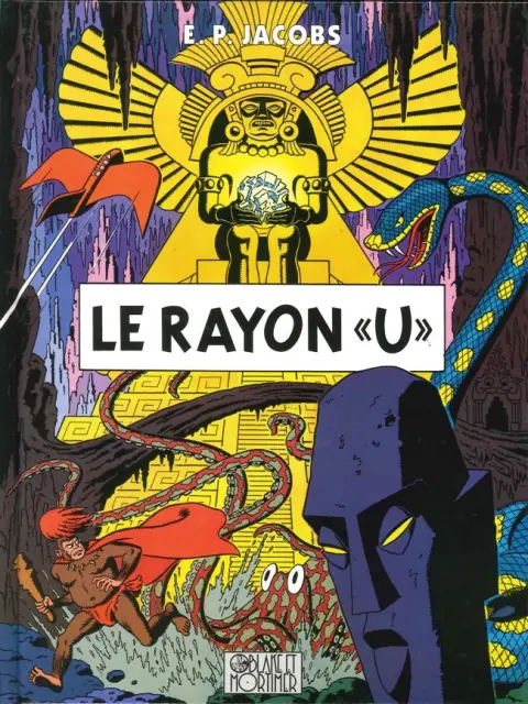 Couverture de l'album Avant Blake et Mortimer Tome 1 Le Rayon «U»