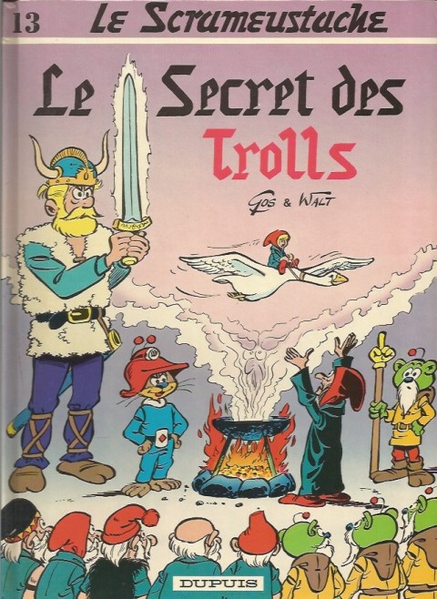 Couverture de l'album Le Scrameustache Tome 13 Le secret des Trolls