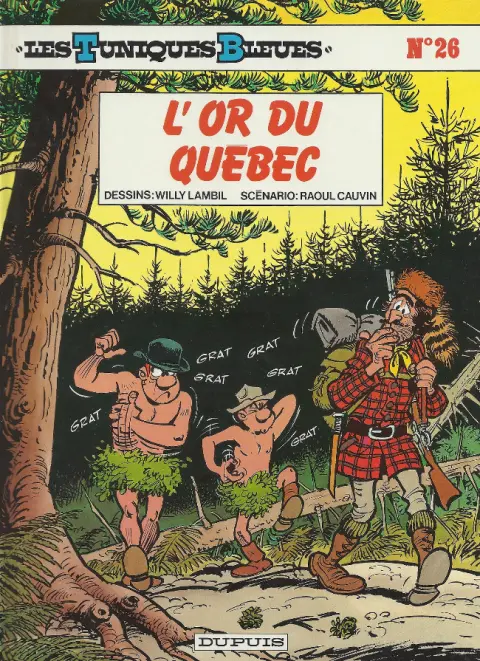 Couverture de l'album Les Tuniques Bleues Tome 26 L'or du Québec