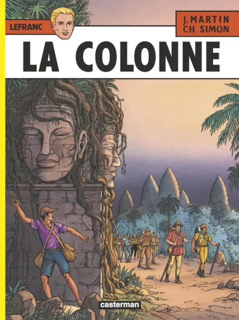 Lefranc Tome 14 La colonne