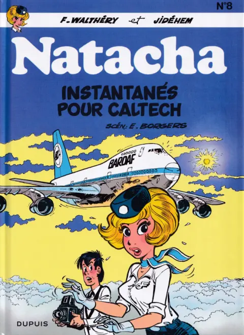 Natacha Tome 8 Instantanés pour Caltech