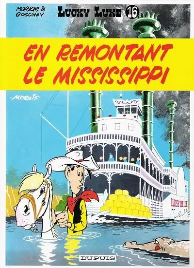 Couverture de l'album Lucky Luke Tome 16 En remontant le Mississippi