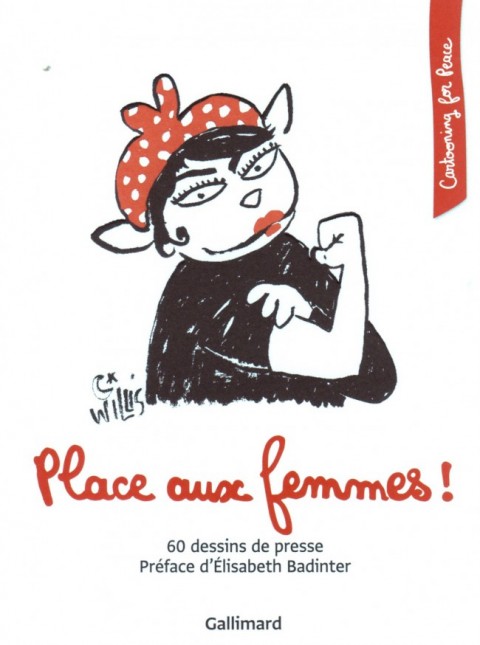 Couverture de l'album Cartooning for Peace Place aux femmes !