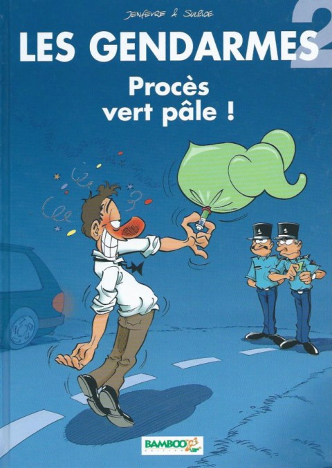 Couverture de l'album Les Gendarmes Tome 2 Procès vert pâle!