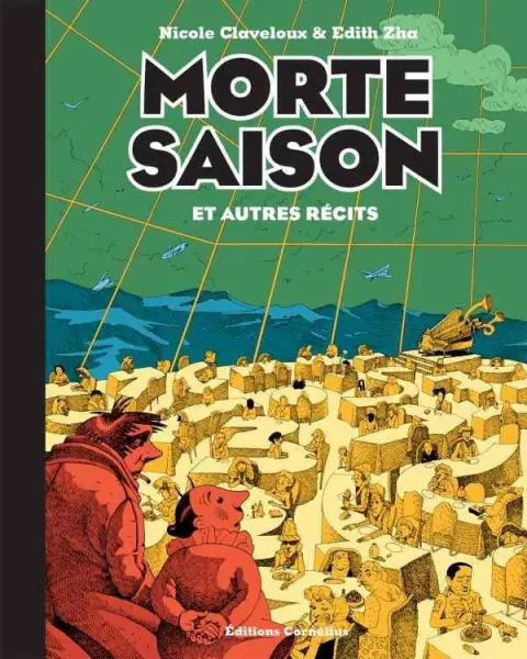 Morte saison Morte saison et autres récits