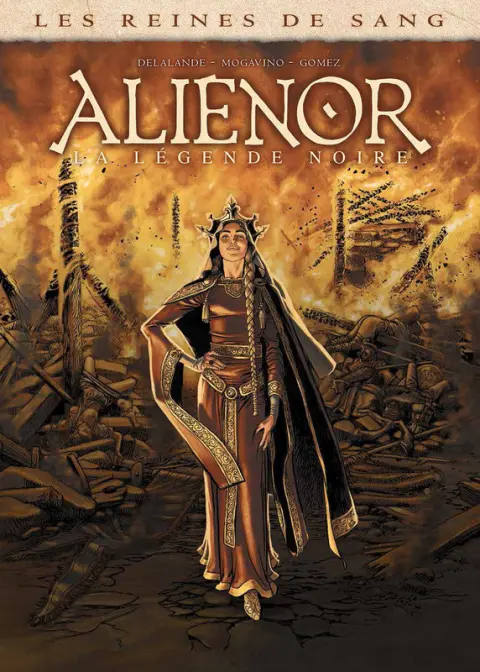 Couverture de l'album Les Reines de sang - Aliénor, la Légende noire Volume 1