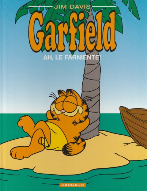 Couverture de l'album Garfield Tome 11 Ah, le farniente !