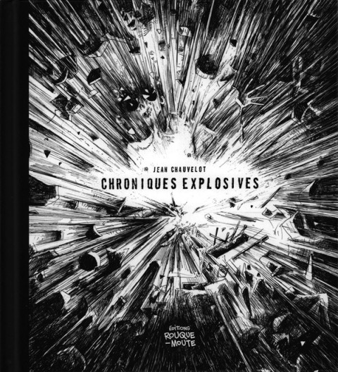Couverture de l'album Chroniques explosives