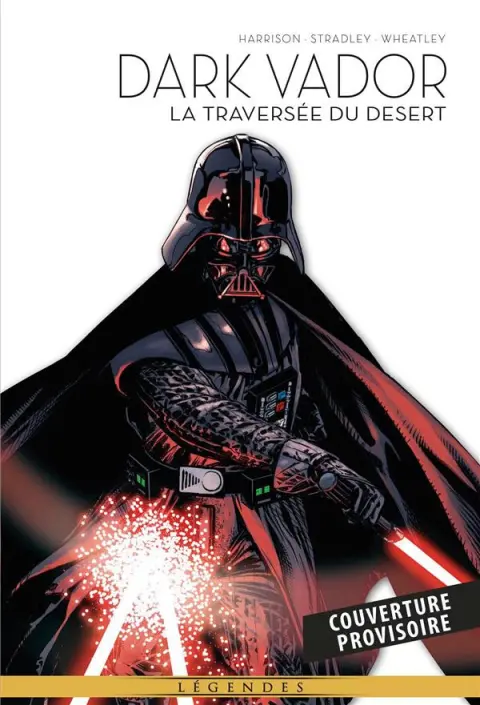 Dark Vador 3 La traversée du désert