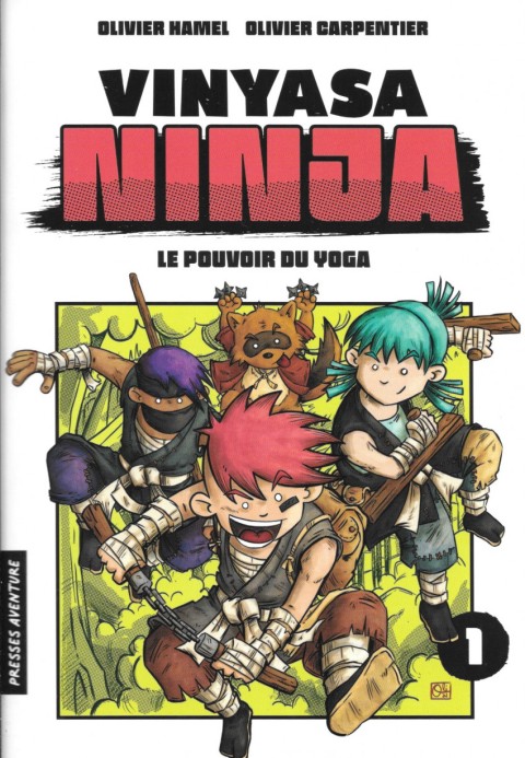 Couverture de l'album Vinyasa Ninja 1 Le pouvoir du yoga