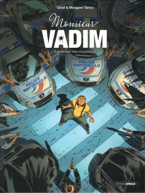 Monsieur Vadim Tome 2 Supplément frites et sulfateuse
