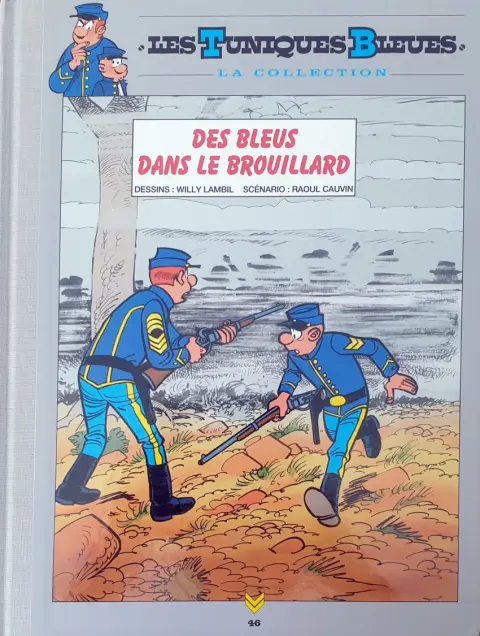 Les Tuniques Bleues La Collection (Hachette) Tome 46 Des bleus dans le brouillard