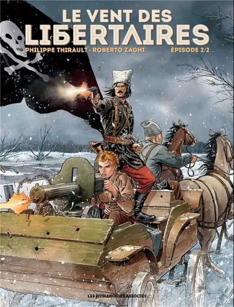 Le vent des libertaires Épisode 2/2