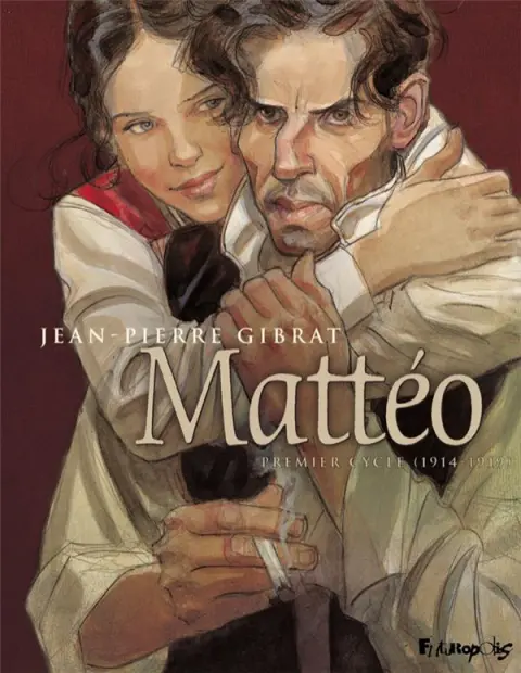 Couverture de l'album Mattéo Premier cycle (1914-1919)