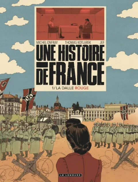Une Histoire de France 1 La Dalle rouge