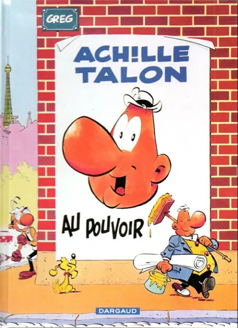 Couverture de l'album Achille Talon Tome 6 Achille talon au pouvoir