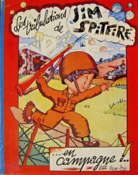 Les tribulations de Jim Spitfire ... en campagne !..