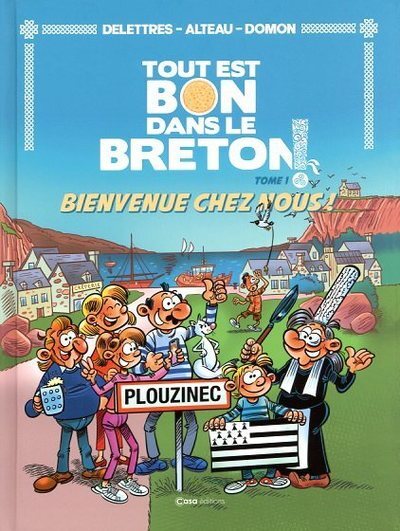 Couverture de l'album Tout est bon dans le breton ! Tome 1 Bienvenue chez nous !
